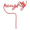 Sippin Word Straw -Naughty - Image 2